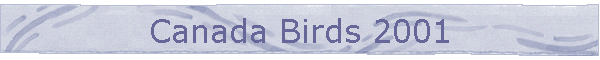 Canada Birds 2001